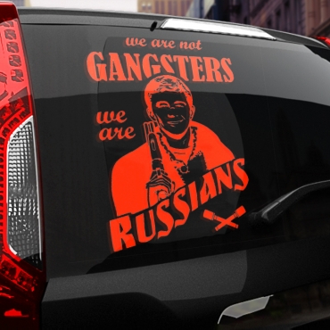 Наклейка We are not GANGSTERS, we are RUSSIANS (Брат 2)